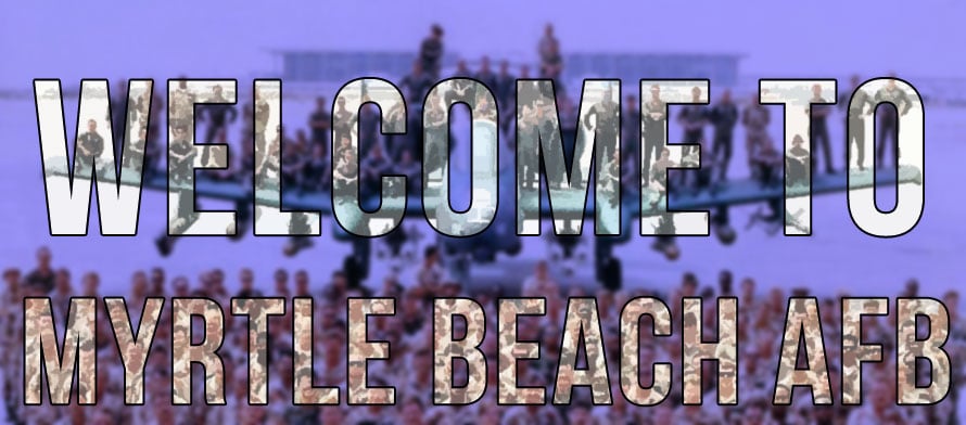 welcome-to-Myrtle-Beach-Air-Force-Base-blog