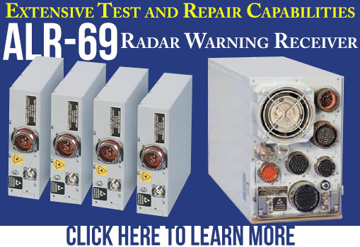 Extensive Test and Repair Capabilities for the ALR-69 RWR