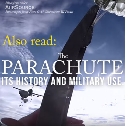 The Parachute - Its History and Military Use