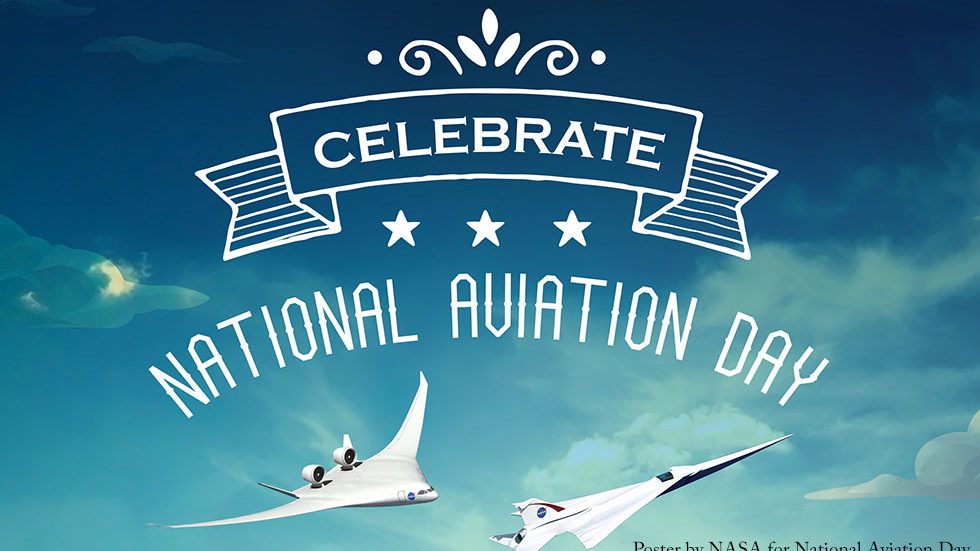 6 Facts About National Aviation Day and Celebrating Flight